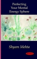 Perfecting Your Mental Energy Sphere артикул 4534a.